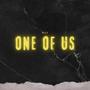 One Of Us (Explicit)