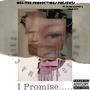 I Promise (Explicit)