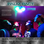 Palm Pact Cypher (Explicit)