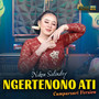 Ngertenono Ati (Campursari)