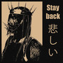 Stay Back (Explicit)