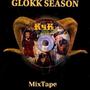 GLOKK SEASON (Explicit)