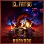 Bravado (Explicit)