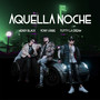 Aquella Noche