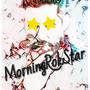 Morning Rokstar (Explicit)