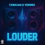 Louder (feat. Venuns) [Radio Edit]