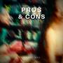 Pros & Cons (Explicit)