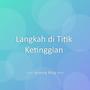 Langkah di Titik Ketinggian