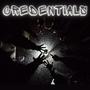 Credentials (feat. David Haynie, Sequoyah Faulk, Francis Verges, Johnnee Angell & Just Another Dre) [Explicit]