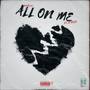 All on Me (Explicit)