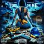 Tool On Me (feat. DoughBoy Yetti) [Explicit]