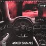 Mixed Signals (Explicit)