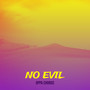 No Evil