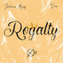 Royalty (Explicit)