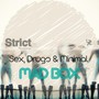 Sex, Drugs & Minimal