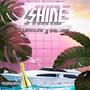 Shine (feat. O4L Jigg) [Explicit]