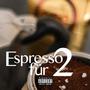 Espresso für 2