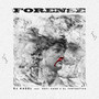 Forense (feat. El Fantastico & Rafi Cash) [Explicit]