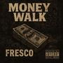 Money Walk (Explicit)