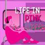 Life in PINK (feat. SmrithiRamesh)