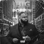 Big Poppin (Explicit)