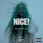 NICE! (feat. Faceless) [Explicit]