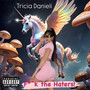 F**K the Haters (Explicit)