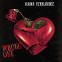 Wrong One (Explicit)