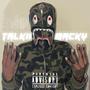 Talkin Macky (Explicit)