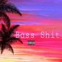 Boss **** (Explicit)