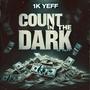 Count in the dark (Explicit)