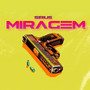 Miragem (Explicit)