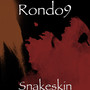 Snakeskin (Explicit)