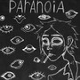 Paranoia (Explicit)