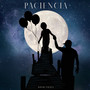 Paciencia (Explicit)