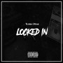 Locked In (Explicit)