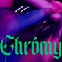 Chrómy (Explicit)