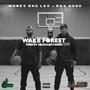 Wake Forest (Explicit)