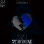 say no to love, Vol. 2 (Explicit)