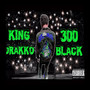 300 Black (Explicit)