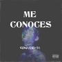 Me conoces (Explicit)