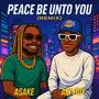 PBUY Remix (Asake Peace Be Unto You (PBUY))