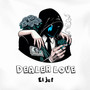 Dealer Love (Explicit)