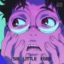 Six Little Eggs (Explicit)