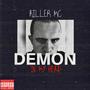 Demon In My Head (Explicit)