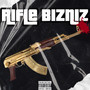 Rifle Bizniz (Explicit)