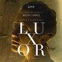 Luxor (Original Motion Picture Soundtrack)