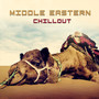 Middle Eastern Chillout