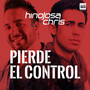 Pierde el Control (Radio Edit)