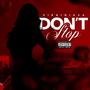 Don't Stop (Explicit)